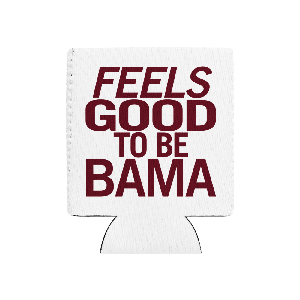 FEELS GOOD TO BE BAMA - CAN COOLER, STANDARD 12 OZ.