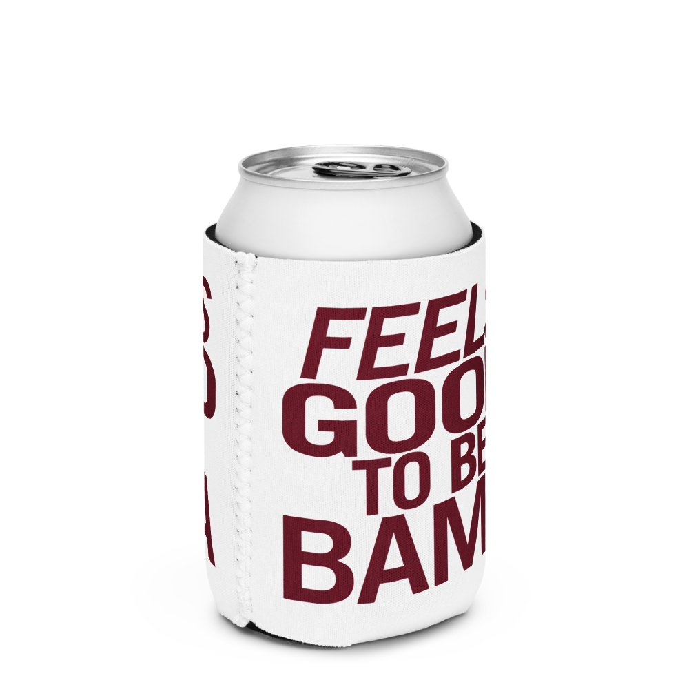 FEELS GOOD TO BE BAMA - CAN COOLER, STANDARD 12 OZ.